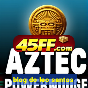 blog do leo santos